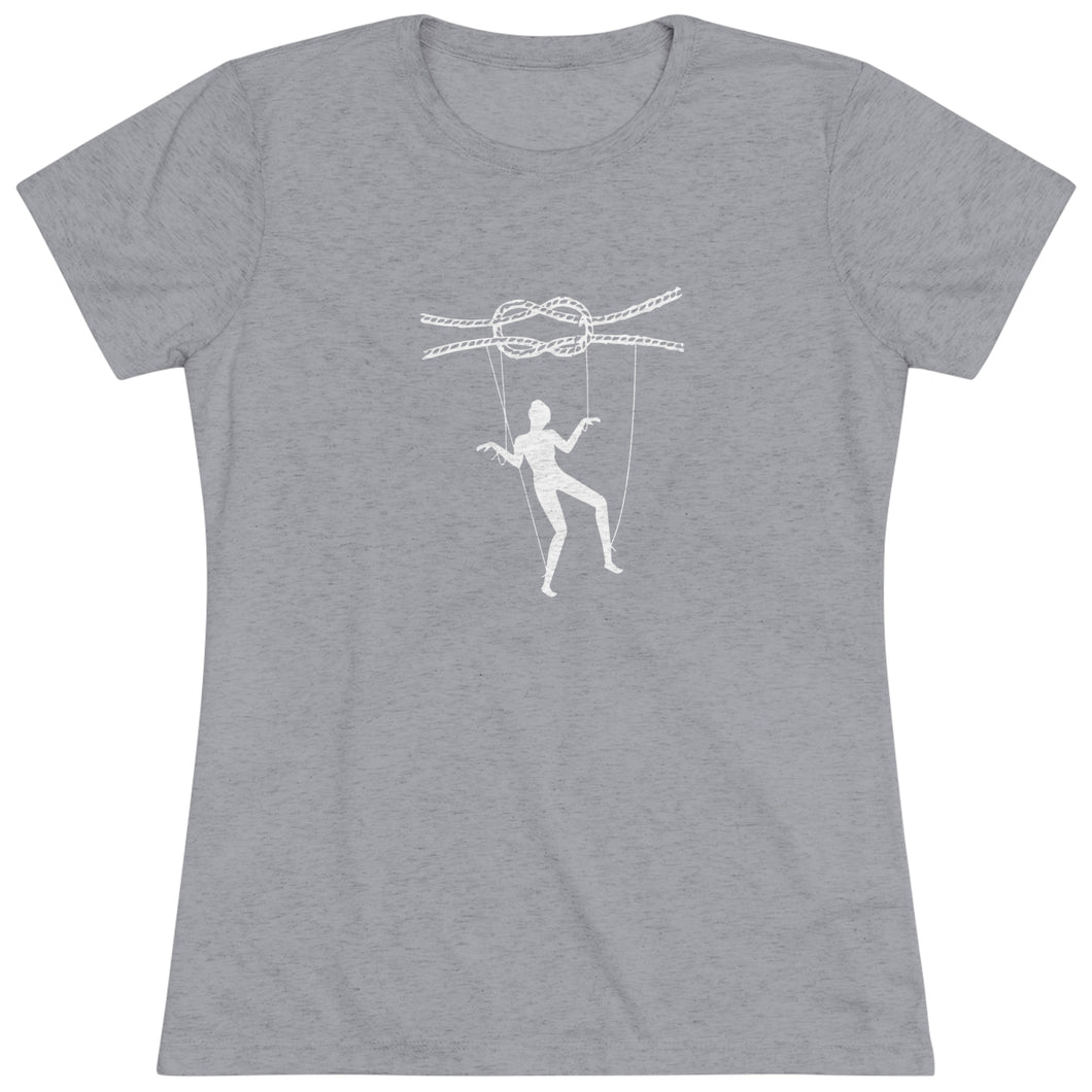 Not a Puppet on a String-Women's Triblend Tee